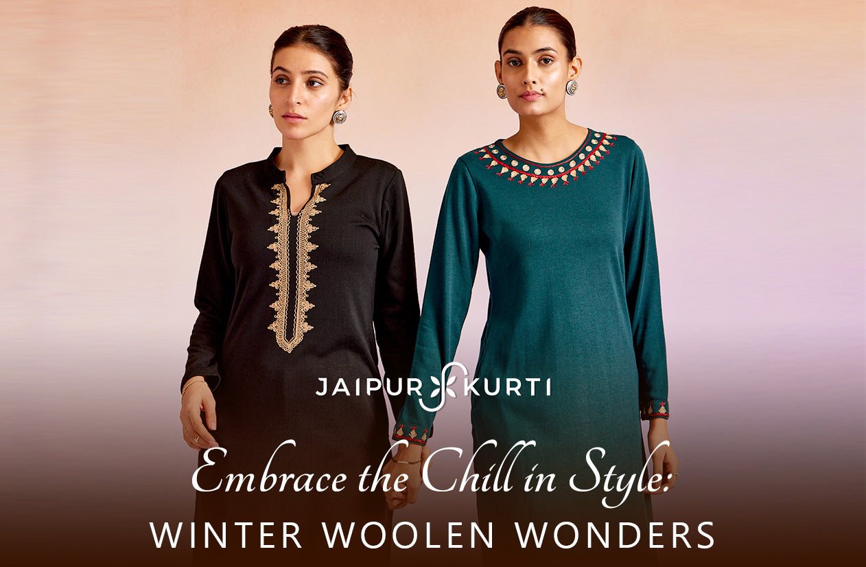 Embrace the Chill in Style: Winter Woolen Wonders from Jaipur Kurti