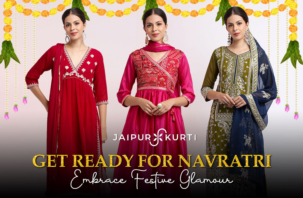 Get Ready for Navratri with Jaipur Kurti: Embrace Festive Glamour